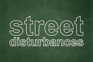 Image showing Political concept: Street Disturbances on chalkboard background