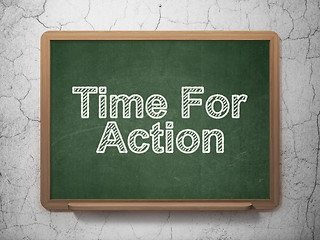 Image showing Time concept: Time For Action on chalkboard background