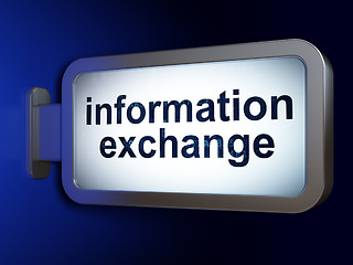 Image showing Information concept: Information Exchange on billboard background