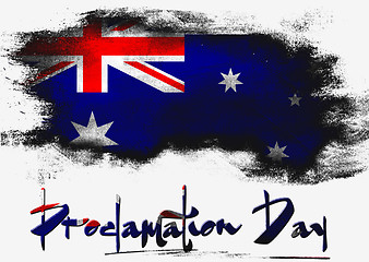 Image showing Proclamation Day with Australia flag