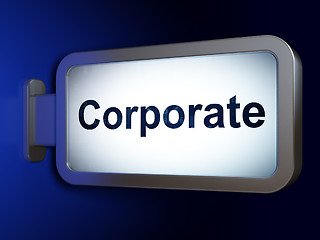 Image showing Business concept: Corporate on billboard background