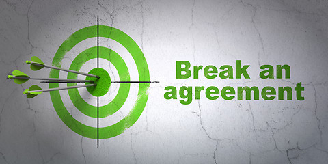 Image showing Law concept: target and Break An Agreement on wall background