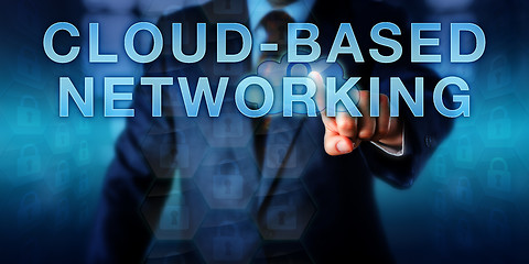 Image showing Strategist Pushing CLOUD-BASED NETWORKING