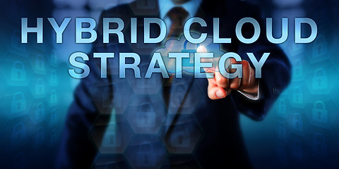 Image showing Enterprise User Touching HYBRID CLOUD STRATEGY