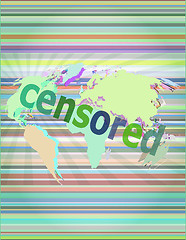 Image showing censored text on digital touch screen - social concept vector illustration