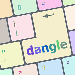 Image showing dangle word on computer keyboard key vector illustration