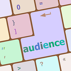 Image showing audience word on keyboard key, notebook computer vector illustration