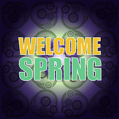 Image showing Welcome Spring Holiday Card. Welcome Spring Vector. Love background. Spring Holiday Graphic. Welcome Spring Art. Spring Holiday Drawing