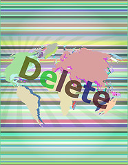 Image showing The word delete on digital screen, information technology concept vector illustration