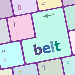 Image showing belt word on keyboard key, notebook computer button vector illustration