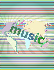 Image showing music word, backgrounds touch screen with transparent buttons. concept of a modern internet vector illustration