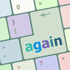 Image showing again word on computer pc keyboard key vector illustration