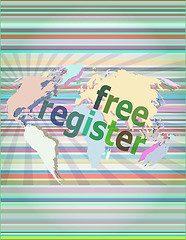 Image showing digital background with free registration word. global internet concept vector illustration