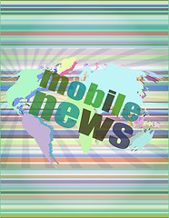 Image showing News and press concept: words mobile news on digital screen vector illustration