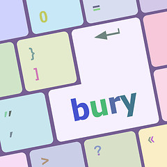 Image showing bury word on computer keyboard key vector illustration