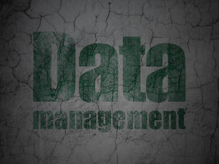 Image showing Data concept: Data Management on grunge wall background