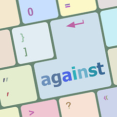 Image showing against arrive word on keyboard key, notebook computer vector illustration