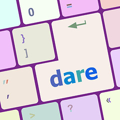 Image showing dare word on computer keyboard key vector illustration