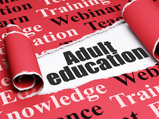 Image showing Learning concept: black text Adult Education under the piece of  torn paper