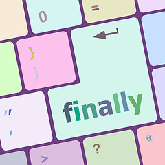 Image showing finally button on computer pc keyboard key vector illustration