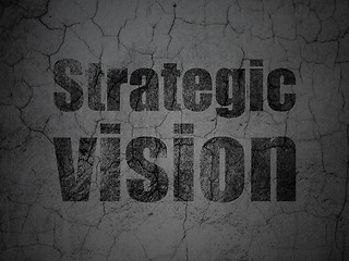 Image showing Finance concept: Strategic Vision on grunge wall background
