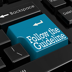 Image showing Follow the Guidelines Concept. 3D Render.