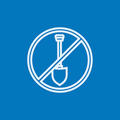 Image showing Shovel forbidden sign line icon.