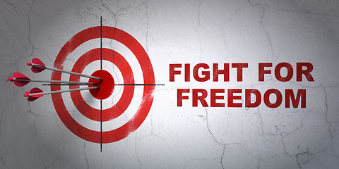 Image showing Political concept: target and Fight For Freedom on wall background