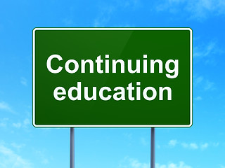 Image showing Studying concept: Continuing Education on road sign background