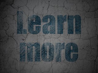 Image showing Learning concept: Learn More on grunge wall background