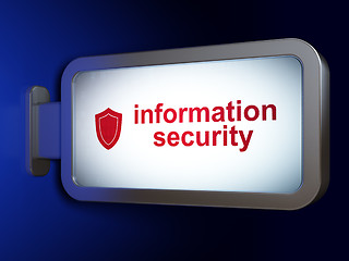 Image showing Privacy concept: Information Security and Shield on billboard background