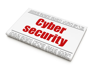 Image showing Security concept: newspaper headline Cyber Security