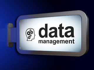 Image showing Data concept: Data Management and Head With Gears on billboard background