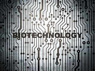 Image showing Science concept: circuit board with Biotechnology
