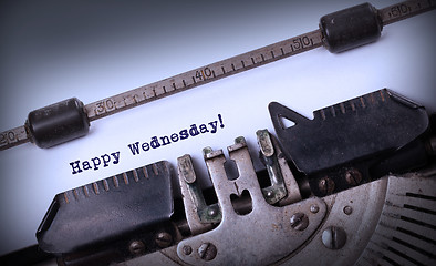 Image showing Vintage typewriter close-up - Happy Wednesday