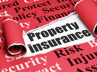 Image showing Insurance concept: black text Property Insurance under the piece of  torn paper