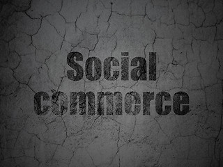 Image showing Advertising concept: Social Commerce on grunge wall background