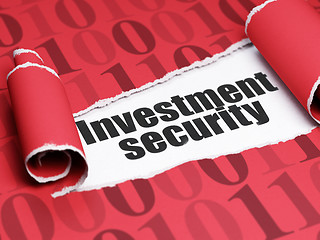 Image showing Safety concept: black text Investment Security under the piece of  torn paper