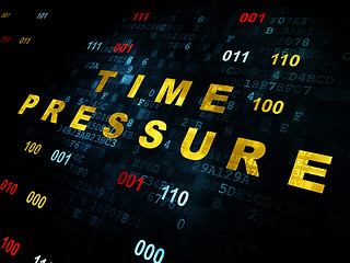 Image showing Time concept: Time Pressure on Digital background