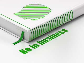 Image showing Business concept: book Head, Be in business on white background