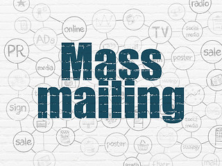 Image showing Advertising concept: Mass Mailing on wall background