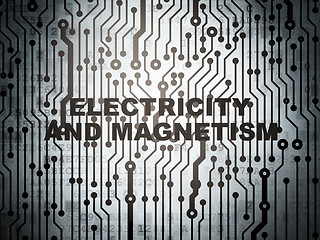 Image showing Science concept: circuit board with Electricity And Magnetism