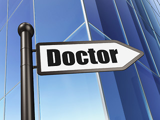 Image showing Medicine concept: sign Doctor on Building background