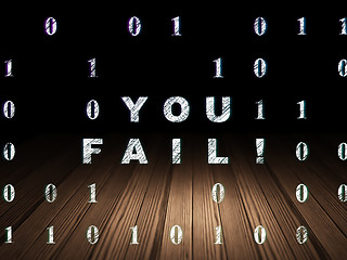 Image showing Business concept: You Fail! in grunge dark room