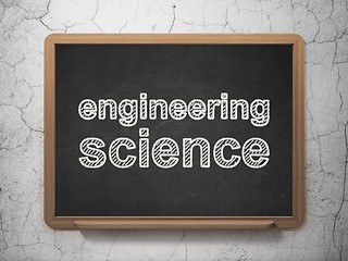 Image showing Science concept: Engineering Science on chalkboard background