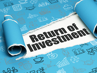 Image showing Business concept: black text Return of Investment under the piece of  torn paper