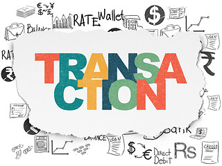 Image showing Banking concept: Transaction on Torn Paper background