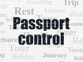 Image showing Vacation concept: Passport Control on wall background