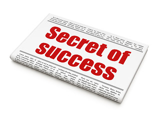 Image showing Business concept: newspaper headline Secret of Success