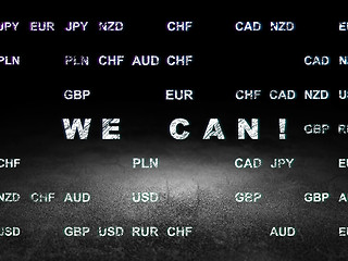 Image showing Business concept: We can! in grunge dark room